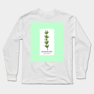 I Love Rosemary Long Sleeve T-Shirt